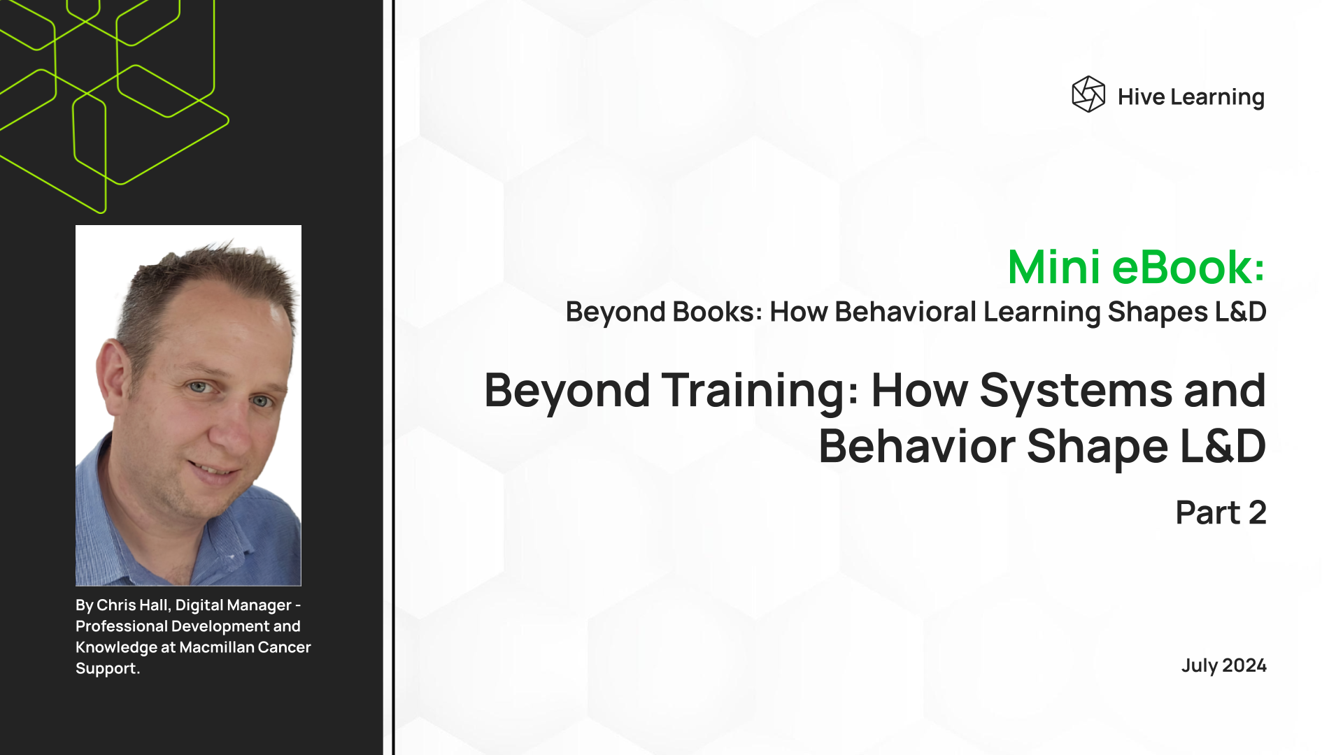 Hive Learning Mini e Book (US) - Part 2 Beyond Training How Systems and Behavior Shape L&D